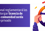 Gobierno Nacional reglamentará los trámites para otorgar licencia de conducción a la comunidad sorda accede a los detalles en LSC.
